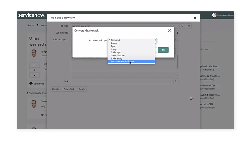 Convert ideas to tasks such as demand, project, or epic